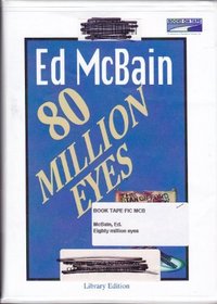 Eighty Million Eyes {Unabridged Audio} (87th Precinct Mystery Novel)