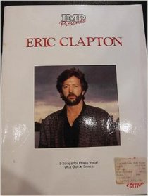 IMP presents Eric Clapton: [9 songs for piano vocal with guitar boxes]