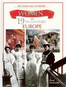 Women in 19th Century Europe