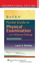 Bates' Pocket Guide to Physical Examination and History Taking