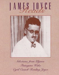 James Joyce Reads: Selections from Ulysses, Finnegan's Wake, Cyril Cusack Reading Joyce