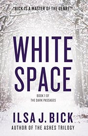 White Space: Book One of The Dark Passages