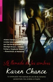 La llamada de las sombras / Claimed by Shadow (Spanish Edition)