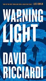 Warning Light (A Jake Keller Thriller)