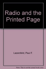 Radio and the Printed Page (History of broadcasting, radio to television)