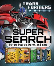 Transformers Super Search: Picture Puzzles, Mazes and More