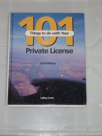 101 Things to Do With Your Private License