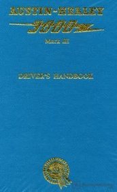 Austin-Healey 3000: Mk.III Sports Convertible Series Bj8 : Drivers Handbook