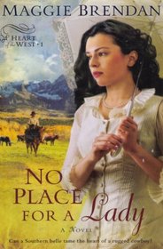 No Place for a Lady (Heart of the West, Bk 1)