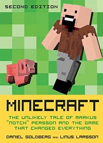 Minecraft, Second Edition: The Unlikely Tale of Markus 