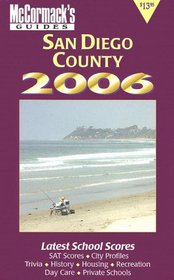 San Diego County 2006 (Mccormack's Guides. San Diego County)