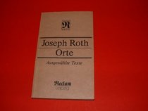 Orte: Ausgewahlte Texte (Reclam-Bibliothek) (German Edition)