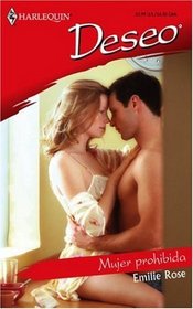Mujer Prohibida : (Forbidden Woman) (Deseo)
