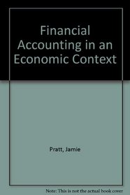 Financial Accounting in an Economic Context Study Guide 3rd edition