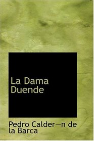 La Dama Duende (Spanish Edition)