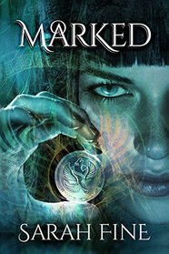 Marked (Servants of Fate, Bk 1)