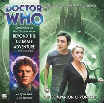 Beyond the Ultimate Adventure (Doctor Who: The Companion Chronicles, 6.06)