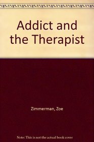 Addict and the Therapist