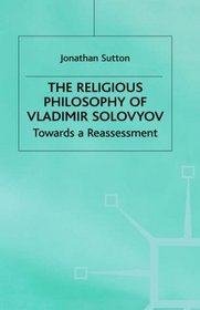Religious Philosophy of Vladimir Solovyo (Library of Philosophy and Religion)