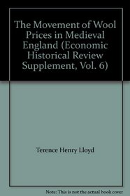 Wool Prices Medieval England (Economic History Review. Supplement)