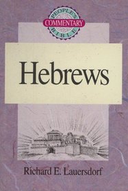 Hebrews (People's Bible Commentary Series)