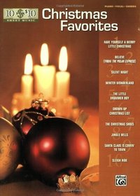 10 for 10 Sheet Music Christmas Favorites: Piano/Vocal/Chords