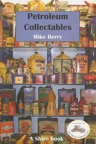 Petroleum Collectables (Shire Library)