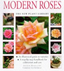 Modern Roses (New Plant Library)