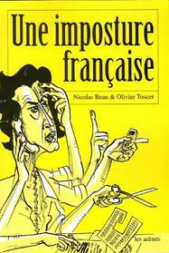 Une imposture française (French Edition)