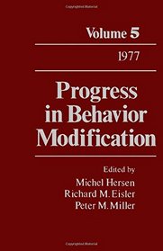 Progress in Behavior Modification, Vol. 5