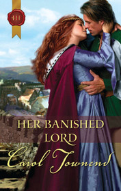 Her Banished Lord (Wessex Weddings, Bk 5) (Harlequin Historical, No 296)