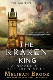 The Kraken King (Iron Sea, Bk 4)