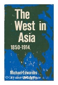 The West in Asia - 1850-1914