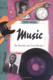 The 1950s: Music (Century Kids)