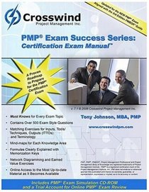 PMP Exam Success Series: Certification Exam Manual with CD-ROM