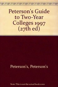 Two Year Colleges 1997, Guide to (27th ed)