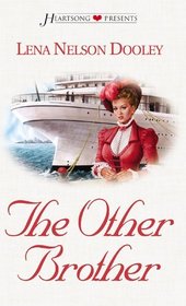The Other Brother (Heartsong Presents, No 492)