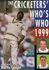 The Cricketers' Who's Who 1999