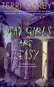 Dead Girls Are Easy (Nicki Styx, Bk 1)