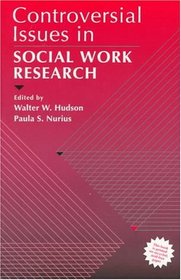 Controversial Issues in Social Work Research