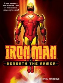 Iron Man: Beneath the Armor (Iron Man (Del Rey))