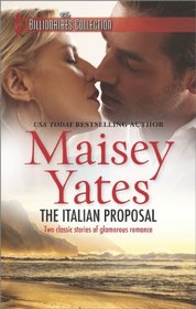 The Italian Proposal: His Virgin Acquisition / Her Little White Lie (Harlequin Themes The Billionaires)