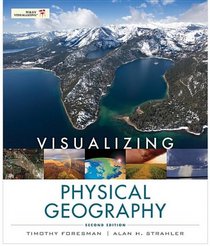 Visualizing Physical Geography (VISUALIZING SERIES)