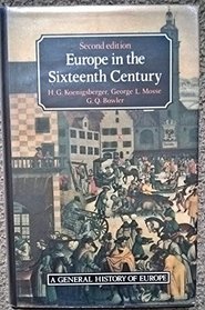 Europe in the Sixteenth Century (A General History of Europe)