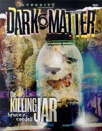 The Killing Jar (Dark Matter Adventure)