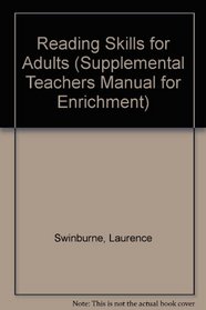 Reading Skills for Adults (Supplemental Teachers Manual for Enrichment)