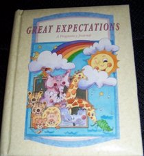 Great Expectations (A Pregnancy Journal)