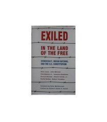 Exiled in the Land of the Free: Democracy, Indian Nations, and the U.S. Constitution