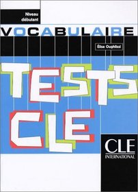 Tests Cle Vocabulary (Beginner) (French Edition)
