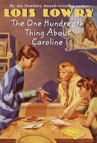 The One Hundredth Thing about Caroline (Caroline Tate Series)